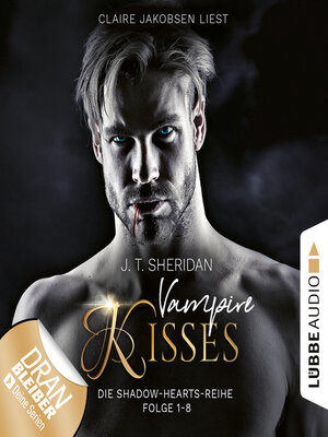 cover image of Shadow-Hearts--Vampire Kisses, Sammelband 1